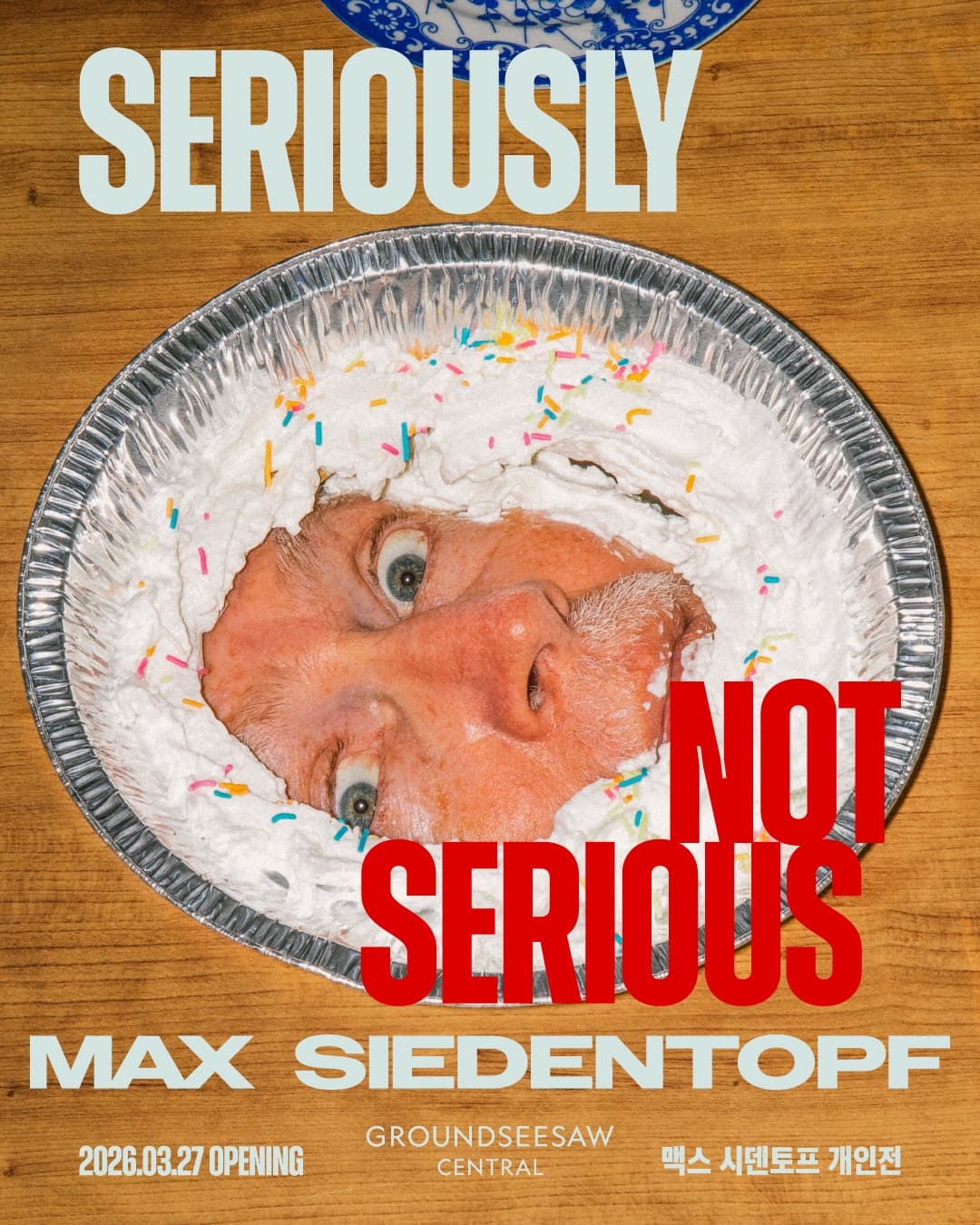 맥스 시덴토프 〈Seriously NOT Serious〉 - 이미지 5